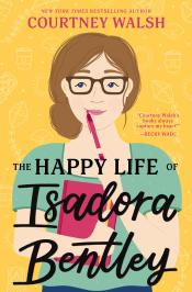 The Happy Life of Isadora Bentley cover art