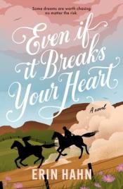 Even if it breaks your heart cover art
