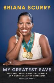 cover of my greatest save by briana scurry