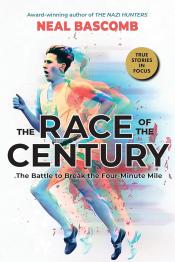 cover of race of the century by neal bascomb