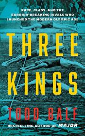 cover of Three Kings by Todd Balf