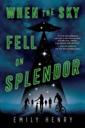 When the Sky Fell on Splendor by Emily Henry.jpg