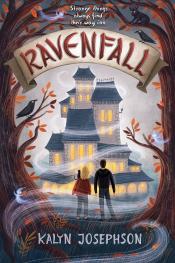 Ravenfall by Kalyn Josephson