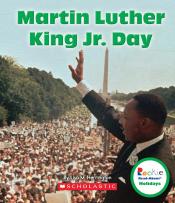 Martin Luther King Jr. Day Rookie Read-About Holidays