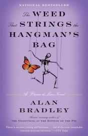 The Weed That Strings the Hangman's Bag by Alan Bradley
