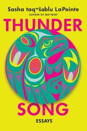 Thunder Song by Sasha taqʷšəblu LaPointe
