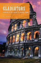 Gladiators Fighting to the Death in Ancient Rome by M. C. Bishop.jpg