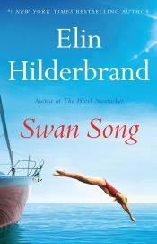 Swan Song by Elin Hilderbrand 