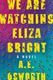 We Are Watching Eliza Bright cover art
