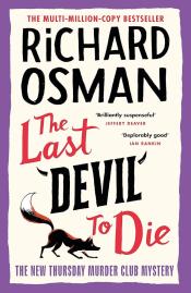 Last Devil to Die by Richard Osman 