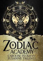 The Awakening (The Zodiac Academy #1) by Caroline Peckham and Susanne Valenti