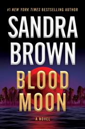 Blood Moon by Sandra Brown 