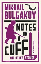 Notes on the Cuff and Other Stories