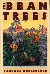 The Bean Trees by Barbara Kingsolver 