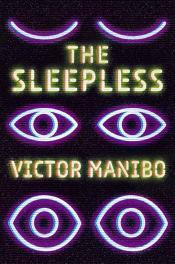 The Sleepless by Victor Manibo 