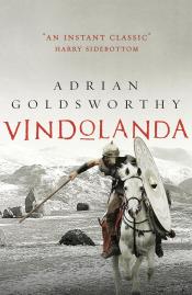 Vindolanda by Adrian Goldsworthy 