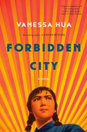 Forbidden City by Vanessa Hua (2022)