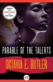 Parable of the Talents by Octavia Butler (1998)