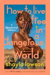 How to Live Free in a Dangerous World cover art