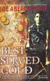 Best Served Cold by Joe Abercrombie 
