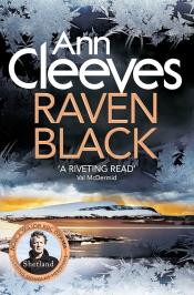 Raven Black (Shetland Series #1) by Ann Cleeves 