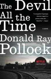 The Devil All the Time by Donald Ray Pollock 