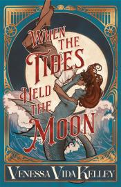 When the Tides Held the Moon cover art