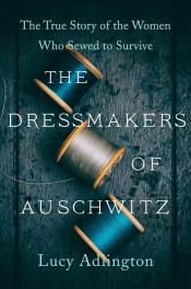 The Dressmakers of Auschwitz cover art