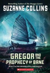 Gregor and the Prophecy of Bane