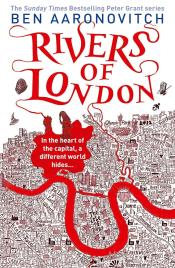 Rivers of London by Ben Aaronovitch 