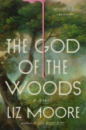 The God of the Woods by Liz Moore.jpg