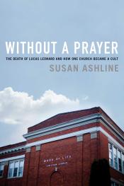 Without a Prayer cover, photo of front of brick building, blue sky with cloud
