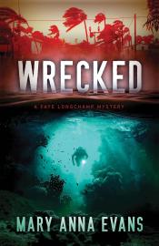 Wrecked by Mary Anna Evans.jpg