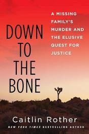Down to the Bone book cover, desert at sunrise or sunset, orange sky
