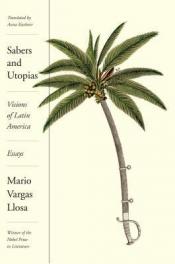 Sabers and Utopias