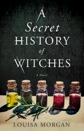 A Secret History of Witches cover art