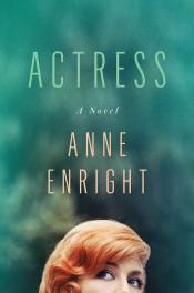 The Actress: A Novel