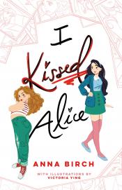 I Kissed Alice by Anna Birch