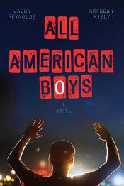 The cover of All American Boys by Jason Reynolds and Brendan Kiely; the cover shows a black teenaged boy with his hands up.
