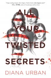 Cover of All Your Twisted Secrets by&nbsp;Diana Urban