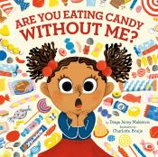 are you eating candy without me book cover image