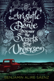 Aristotle and Dante Discover the Secrets of the Universe Aristotle and Dante Discover the Secrets of the Universe cover art