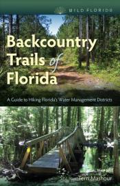 Backcountry trails of Florida Backcountry trails of Florida book cover