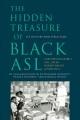 Hidden Treasure of Black ASL