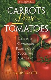 Carrots Love Tomatoes book cover