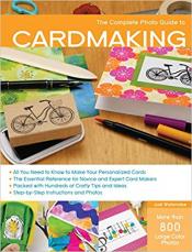 book cover for The Complete Photo Guide to Cardmaking by Judi Watanabe