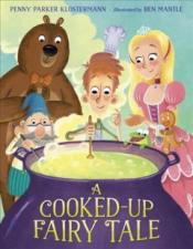 A Cooked-up Fairy Tale