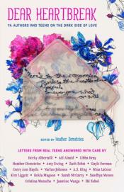 Cover of Dear Heartbreak by Heather Demetrios