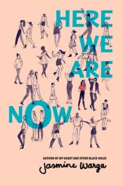 Cover of Here We Are Now by Jasmine Warga