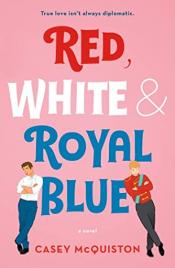 Cover of Red, White, and Royal Blue by Casey McQuiston